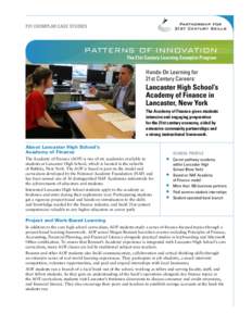 P21 Exemplar Case Studies  Patterns of Innovation The 21st Century Learning Exemplar Program  Hands-On Learning for