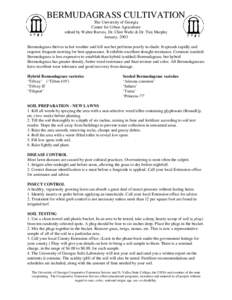 BERMUDAGRASS CULTIVATION The University of Georgia Center for Urban Agriculture edited by Walter Reeves, Dr. Clint Waltz & Dr. Tim Murphy January, 2003