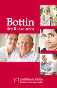 Bottin des Ressources Crédits Rédaction et recherche Denise LeBlanc