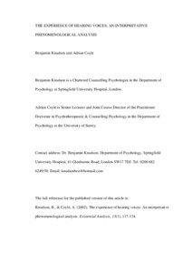 Medicine / Medical signs / Psychedelics /  dissociatives and deliriants / Psychopathology / Schizophrenia / Auditory hallucination / Hallucination / Interpretative phenomenological analysis / Phenomenology / Psychiatry / Abnormal psychology / Psychosis