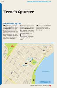 ©Lonely Planet Publications Pty Ltd  46 French Quarter Neighborhood Top Five