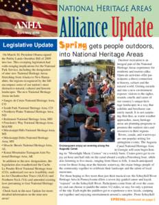 National Heritage Areas April/May 2009 Legislative Update On March 30, President Obama signed the Public Lands Omnibus Bill of 2009