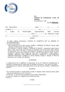Alla Camera di Commercio I.A.A. di Treviso P.zza Borsa n. 3/BTREVISO Il/la sottoscritto/a ……………………………………..