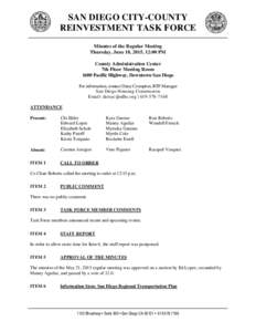 SAN DIEGO CITY-COUNTY REINVESTMENT TASK FORCE Minutes of the Regular Meeting Thursday, June 18, 2015, 12:00 PM County Administration Center 7th Floor Meeting Room