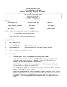 Meeting Minutes of the City and Borough of Juneau Historic Resources Advisory Committee Wednesday, October 2, 2013 Assembly Chambers