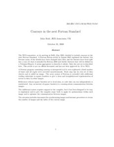 ISO/IEC JTC1/SC22/WG5 N1747  Coarrays in the next Fortran Standard John Reid, JKR Associates, UK October 31, 2008 Abstract