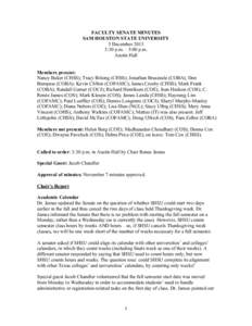 FACULTY SENATE MINUTES SAM HOUSTON STATE UNIVERSITY 5 December[removed]:30 p.m. – 5:00 p.m. Austin Hall Members present:
