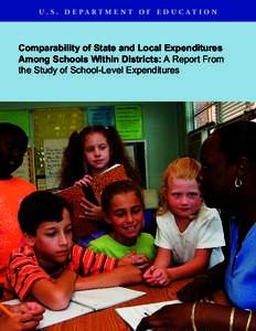 Comparability of State and Local Expenditures among Schools Within Districts: A Report From the Study of School-Level Expenditures -- November[removed]PDF)