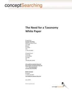 conceptSearching  The Need for a Taxonomy White Paper Prepared by: Concept Searching