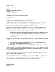 August 22, 2014    Ms. Elizabeth M. Murphy  Secretary  Securities and Exchange Commission  100 F Street, N.E. 