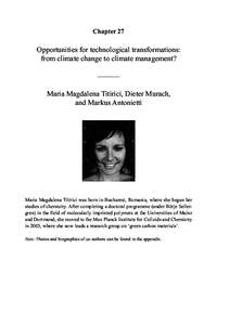 Chapter 27  Opportunities for technological transformations: from climate change to climate management?  Maria Magdalena Titirici, Dieter Murach,