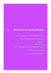 14.  PRACTICAL RESOURCES 14.1 Travel and Accommodation 14.2 Practical and Financial Prostheses