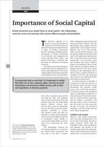 Analysis MPAS Importance of Social Capital Marine protected areas should factor in social capital—the relationships, networks, norms and sanctions that connect different people and institutions