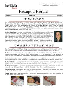 Institute of Agriculture and Natural Resources Department of Entomology Hexapod Herald Volume 22