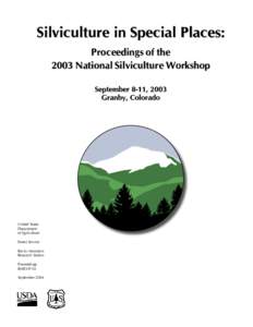 Silviculture in Special Places: Proceedings of the 2003 National Silviculture Workshop