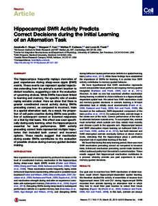 Neuron  Article Hippocampal SWR Activity Predicts Correct Decisions during the Initial Learning of an Alternation Task