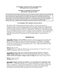 New Hampshire Department of Revenue Administration 109 Pleasant Street, Concord, NH[removed]TECHNICAL INFORMATION RELEASE TIR[removed]Date July 30, 2013 A Technical Information Release is designed to provide immediate inf