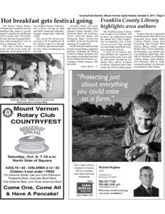 CountryFest Section, Mount Vernon Optic-Herald, October 6, 2011, Page 3  Hot breakfast gets festival going The Mount Vernon Rotary Club pancake breakfast is the hot