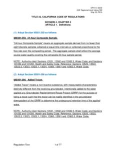 DPH-14-003E GW Replenishment Using RW May 30, 2014 TITLE 22, CALIFORNIA CODE OF REGULATIONS DIVISION 4, CHAPTER 3