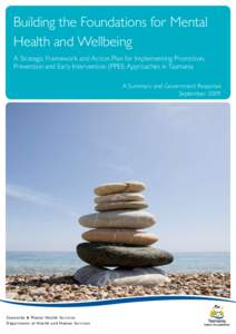 Mental health / Health promotion / Positive psychology / Recovery approach / Community mental health service / Mental disorder / Social determinants of health / Physical health in schizophrenia / California Mental Health Services Act / Health / Psychiatry / Medicine