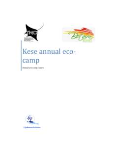 Kese annual ecocamp Annual eco-camp report. Kese Eco-Camp Program Tuesday