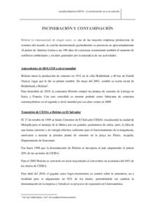 Josefina Ramírez CESTA – La incineración no es la solución  INCINERACIÓN Y CONTAMINACIÓN Holcim la transnacional de origen suizo, es una de las mayores empresas productoras de cemento del mundo, la cual ha increme