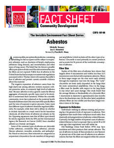 Community Development The Invisible Environment Fact Sheet Series CDFS[removed]Asbestos