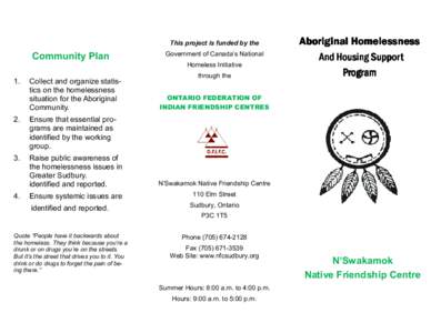 Poverty / Socioeconomics / Sociology / Native Friendship Centre / Street culture / Homelessness in the United States / National Coalition for the Homeless / Busking / Homelessness / Humanitarian aid