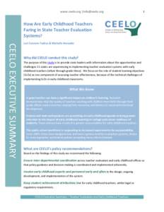 www.ceelo.org |[removed]  1 How Are Early Childhood Teachers Faring in State Teacher Evaluation