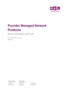 Provider Managed Network Products Service Description and Prices LAST UPDATED: 7 July 2014 VERSION 1