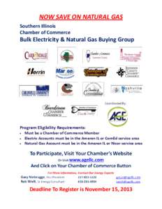 NOW SAVE ON NATURAL GAS Southern Illinois Chamber of Commerce Bulk Electricity & Natural Gas Buying Group