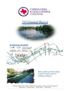 2014Annual Report  Greenway Growth Parks, pathways bloom along Cypress Creek as part of