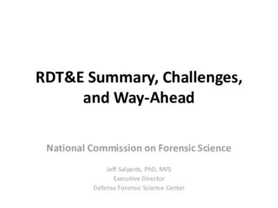 Michael “Jeff” Salyards, Executive Director, Defense Forensic Science Center