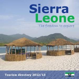 Sierra Leone The freedom to explore