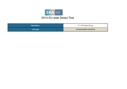 2014 EU-wide Stress Test Bank Name FI - OP-Pohjola Group  LEI Code