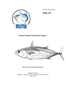 SCTB15 Working Paper  NFR−20 Samoa National Tuna Fishery Report