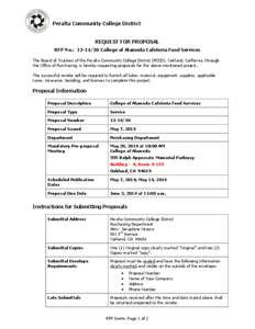 Peralta Community College District REQUEST FOR PROPOSAL RFP No.: [removed]College of Alameda Cafeteria Food Services The Board of Trustees of the Peralta Community College District (PCCD), Oakland, California, through th