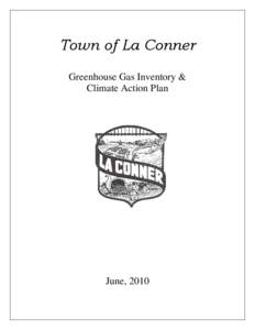 Town of La Conner Greenhouse Gas Inventory & Climate Action Plan June, 2010