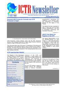 ICTR Newsletter Published by the Communication Cluster—ERSPS, Immediate Office of the Registrar United Nations International Criminal Tribunal for Rwanda December 2009-January 2010