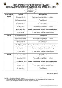 JOHN SPENDLUFFE TECHNOLOGY COLLEGE SCHEDULE OF IMPORTANT MEETINGS AND DATES[removed]Please keep in