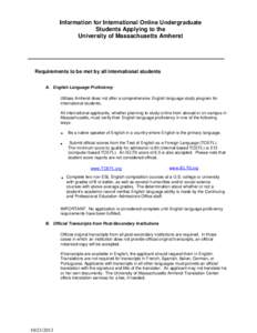 English language / English-language education / TOEFL / University of Massachusetts Amherst / Academia / IELTS / Graduate school / International student / University of Massachusetts / New England Association of Schools and Colleges / Association of Public and Land-Grant Universities / Education