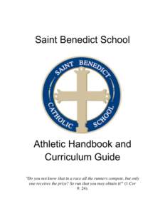 Saint Benedict School  Athletic Handbook and Curriculum Guide 