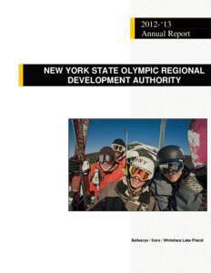 Olympic Regional Development Authority / Lake Placid /  New York / Winter Olympics / Lake Placid Winter Olympic Museum / Whiteface Mountain / Jack Shea / United States Ski Team / Venues of the 1980 Winter Olympics / Sports / Winter Olympic Games / New York