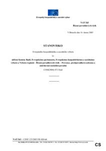 Evropský hospodářský a sociální výbor  NAT/263 Řízení povodňových rizik V Bruselu dne 16. února 2005