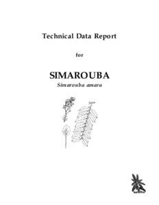 Technical Data Report for SIMAROUBA Simarouba amara