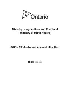 Ministry of Agriculture and Food and Ministry of Rural Affairs[removed]Annual Accessibility Plan  ISSN[removed])