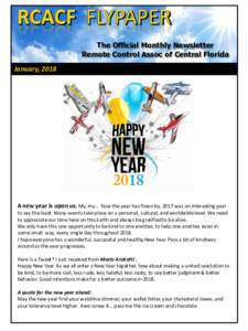 The Official Monthly Newsletter Remote Control Assoc of Central Florida January, 2018 A new year is upon us. My, my… how the year has flown bywas an interesting year to say the least. Many events take place on a