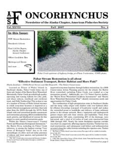 ONCORHYNCHUS Newsletter of the Alaska Chapter, American Fisheries Society Vo l .  X X V I I Fa l l