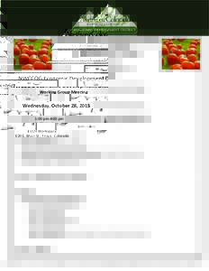 NWCCOG Economic Development District   Working Group Mee ng  Wednesday, October 28, 2015  1:00 pm‐4:00 pm  EVO3 Workspace 