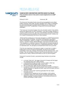 Sustainable building / Building engineering / Low-energy building / Sustainable architecture / Vancouver Convention Centre / Leadership in Energy and Environmental Design / Green building / Canada Green Building Council / Green building in Canada / Architecture / Construction / Environment